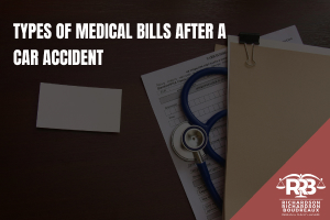Types of medical bills after a car accident